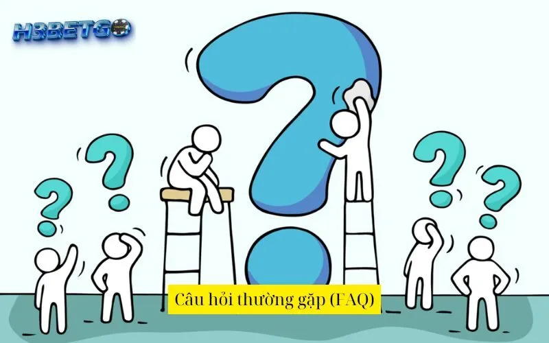 Câu hỏi thường gặp (FAQ)