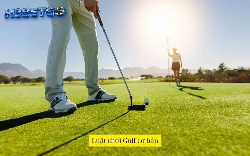 Luật chơi Golf cơ bản