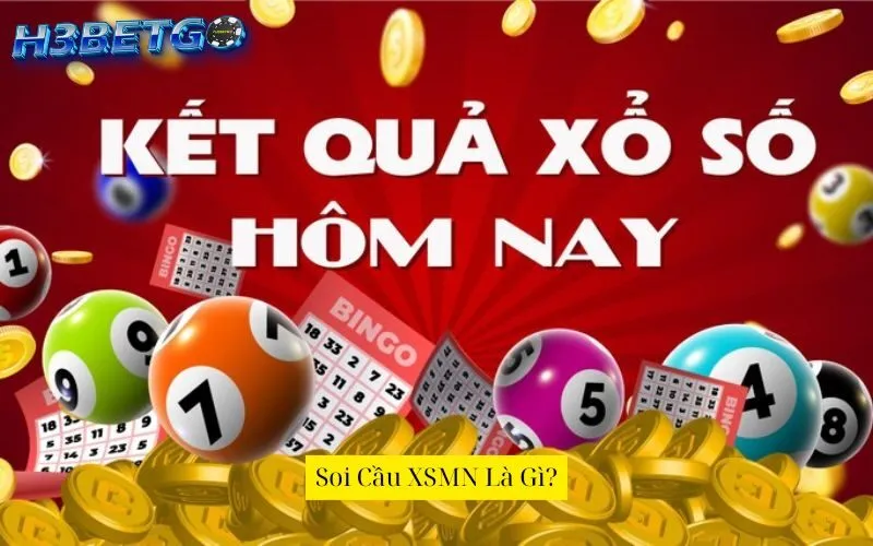 Soi Cầu XSMN Là Gì?