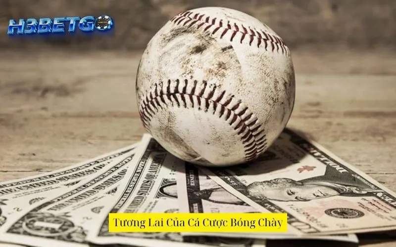 Tương Lai Của Cá Cược Bóng Chày