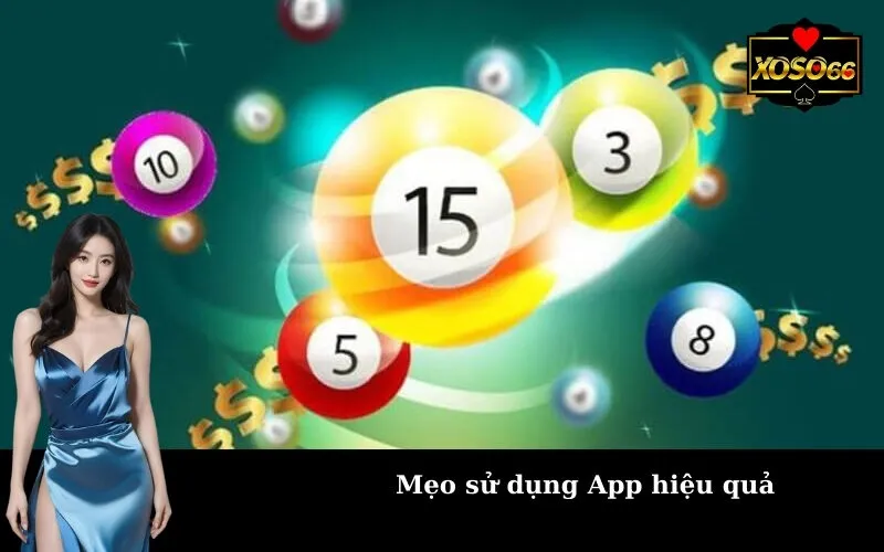 Mẹo sử dụng App hiệu quả